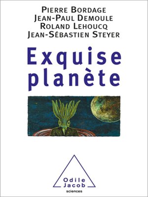 cover image of Exquise planète
